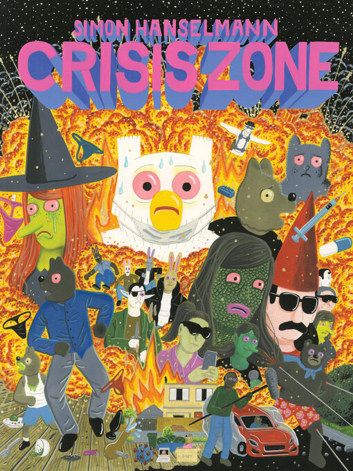 Title details for Crisis Zone (Megg, Mogg and Owl) by Simon Hanselmann - Wait list